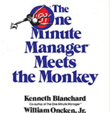 The One Minute Manager Meets the Monkey by Ken Blanchard and William Oncken Jr., book cover